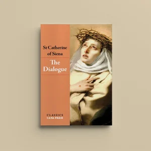 The Dialogue St Catherine of Siena