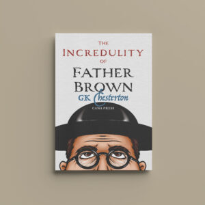 The Incredulity of Father Brown