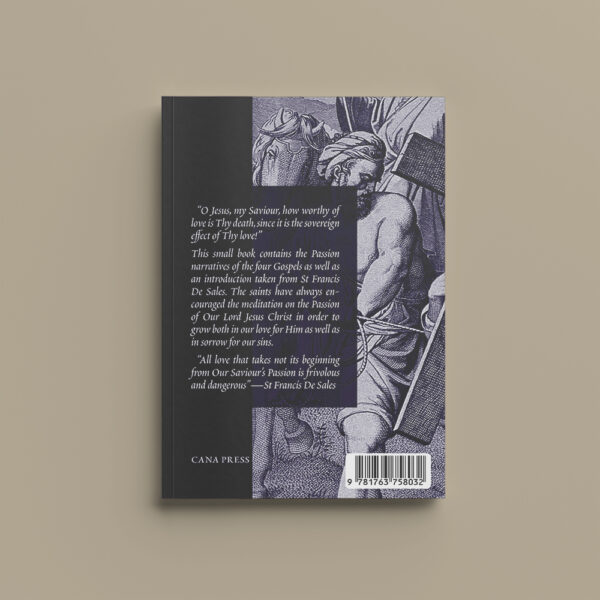 The Passion of Our Lord Jesus Christ According to the Four Evangelists - Image 2