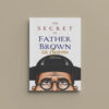 The Secret of Father Brown
