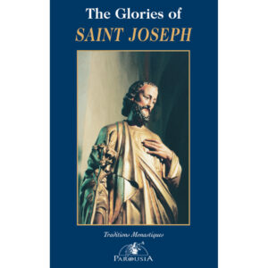 The Glories of Saint Joseph